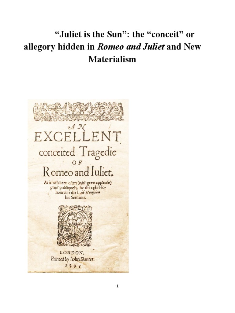 "Juliet Is The Sun" The Conceit or Allegory Hidden in "Romeo and