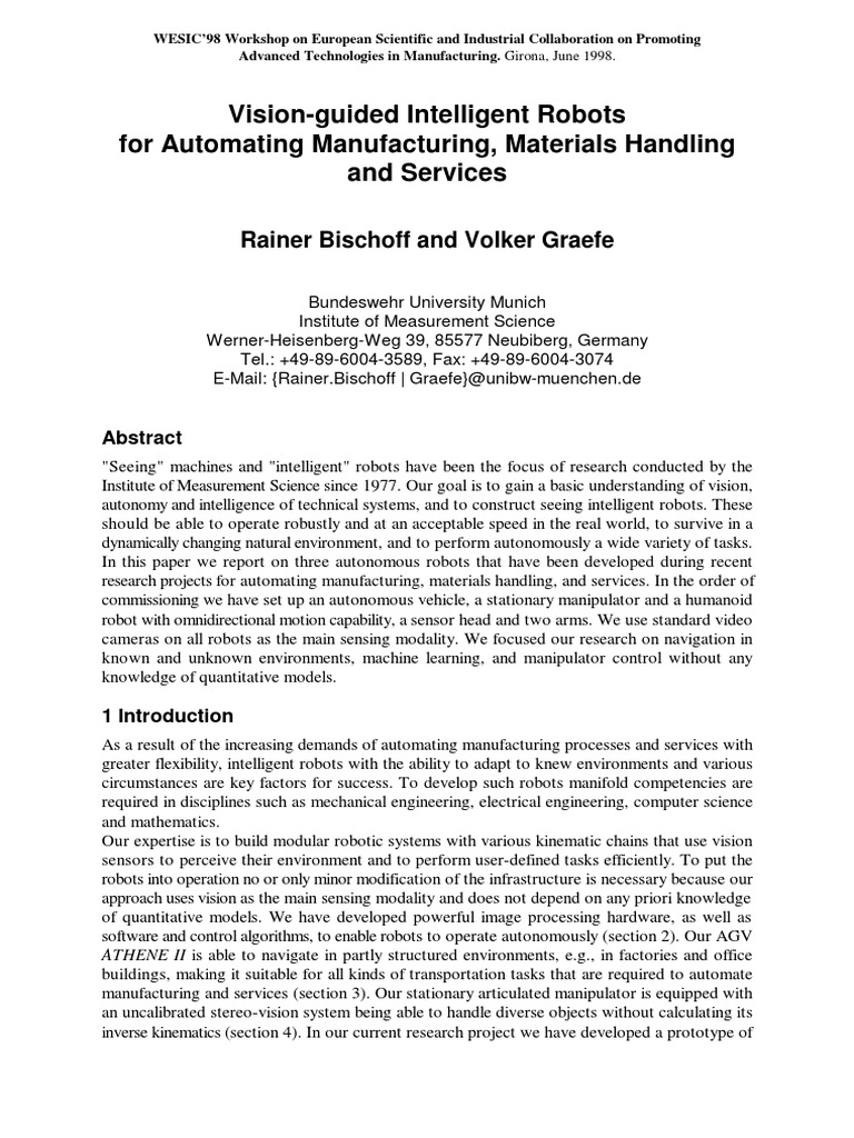 Vision Guided Intelligent Robots For Automating Manufacturing