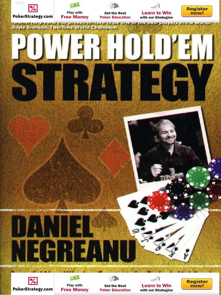 Daniel Negreanu Power Hold Em Strategy Pdf