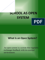 School As Open: System