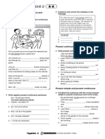 Language Focus Unit 2: Present Continuous: Affirmative and Negative