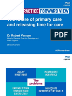 The Future of Primary Care and Releasing Time For Care: DR Robert Varnam