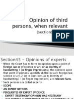 Opinion of Third Persons, When Relevant: (Sections 45-51)