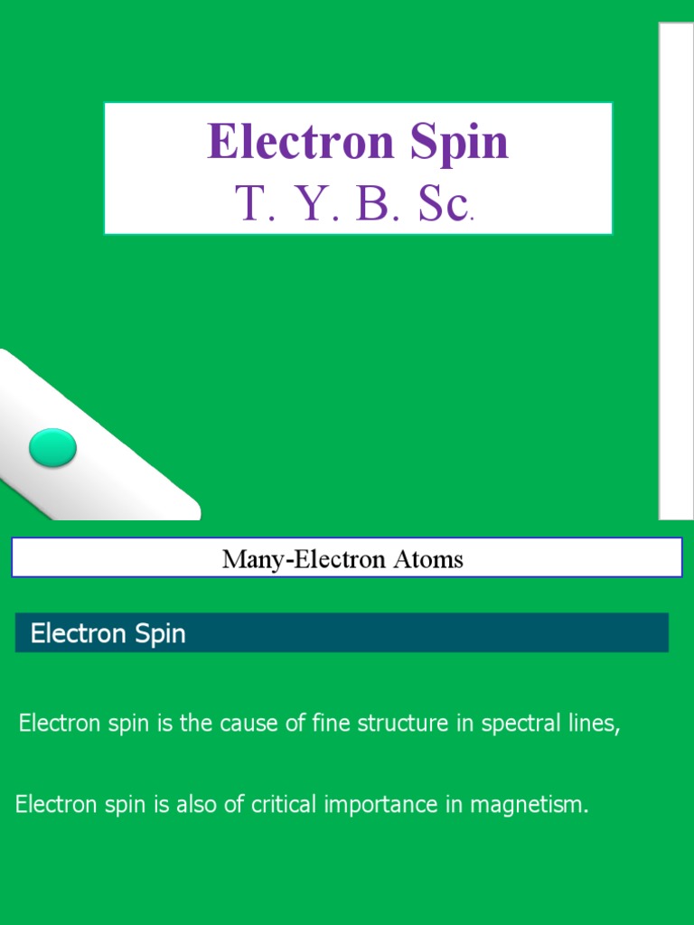 Quantum Spin and Electron Behavior | PDF | Spin (Physics) | Wave Function