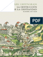 La Destruccion de La Cristiandad. Europa (1517-1648) - Mark Greengrass PDF