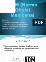 NOM (Norma Oficial Mexicana)