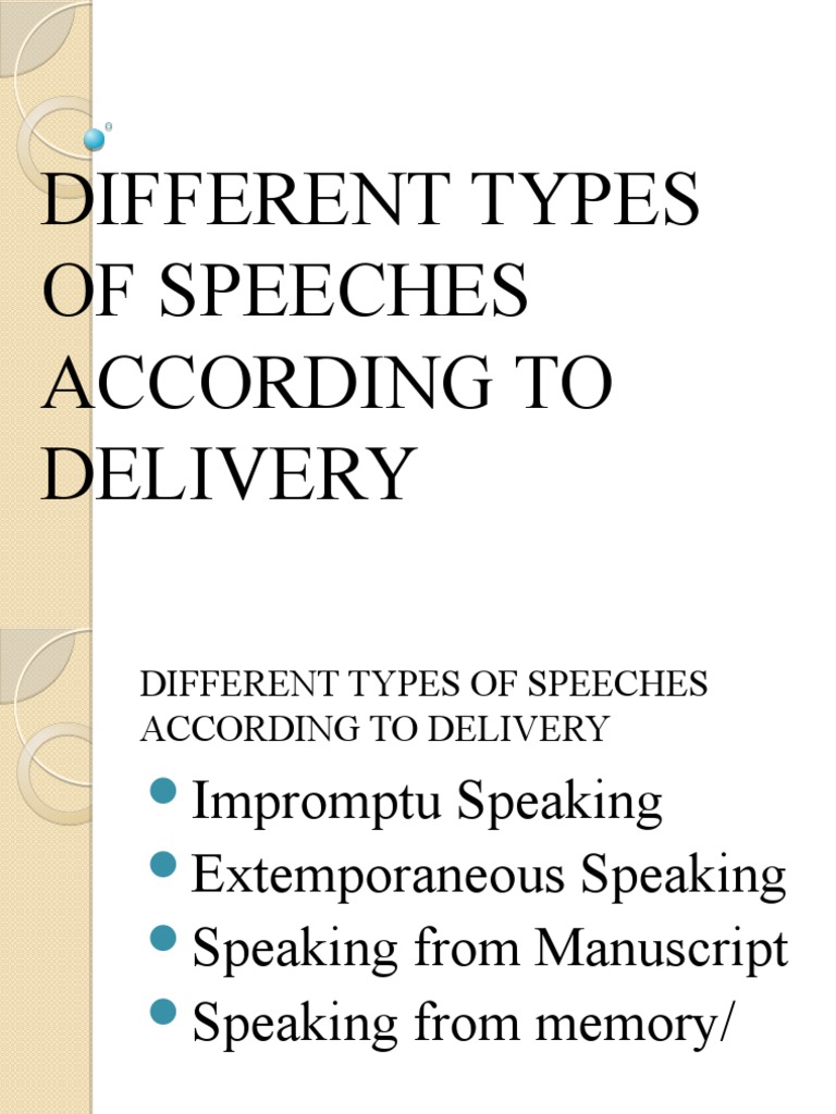 Types of Speech Delivery Methods | PDF | Speech | Nonverbal Communication