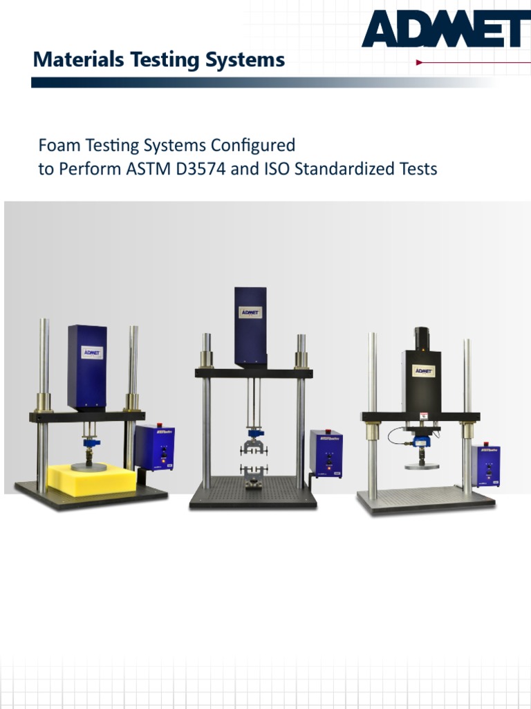 Materials Testing Systems Foam Testing Systems Configured To Perform
