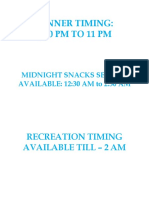 Dinner Timing: 8:30 PM TO 11 PM: Recreation Timing Available Till - 2 Am
