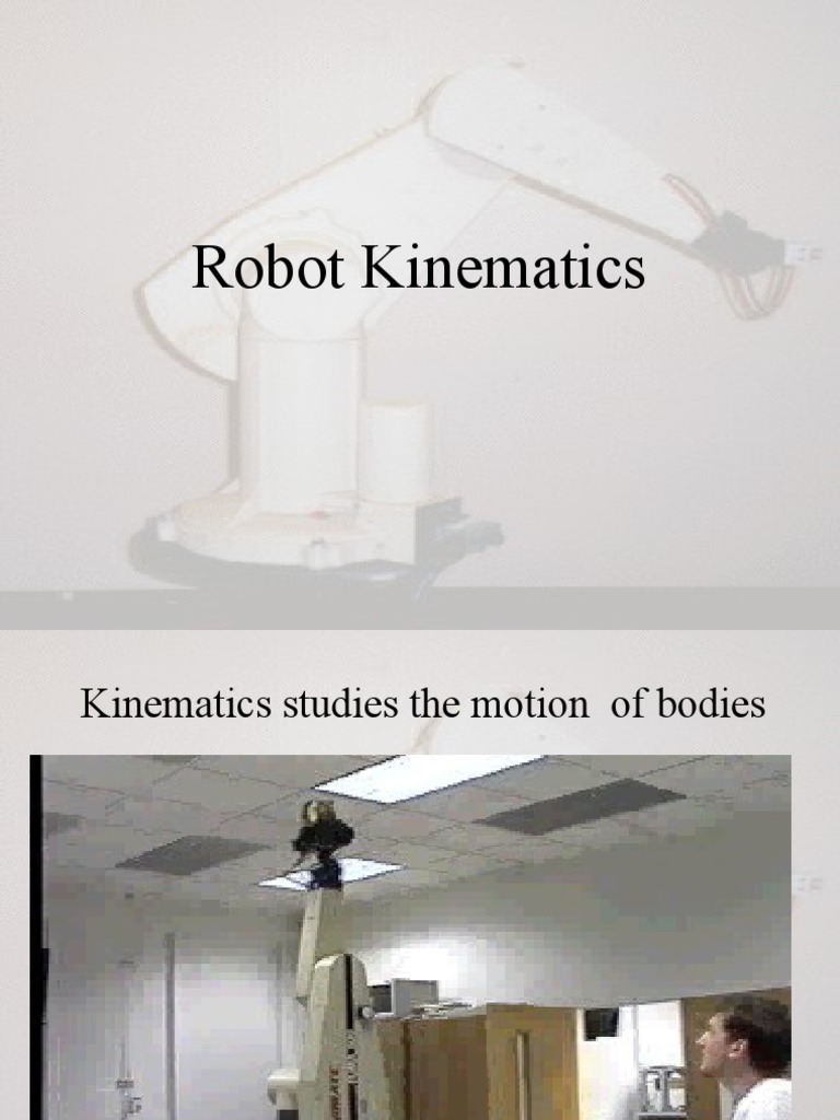Robot Kinematics | PDF | Cartesian Coordinate System | Kinematics