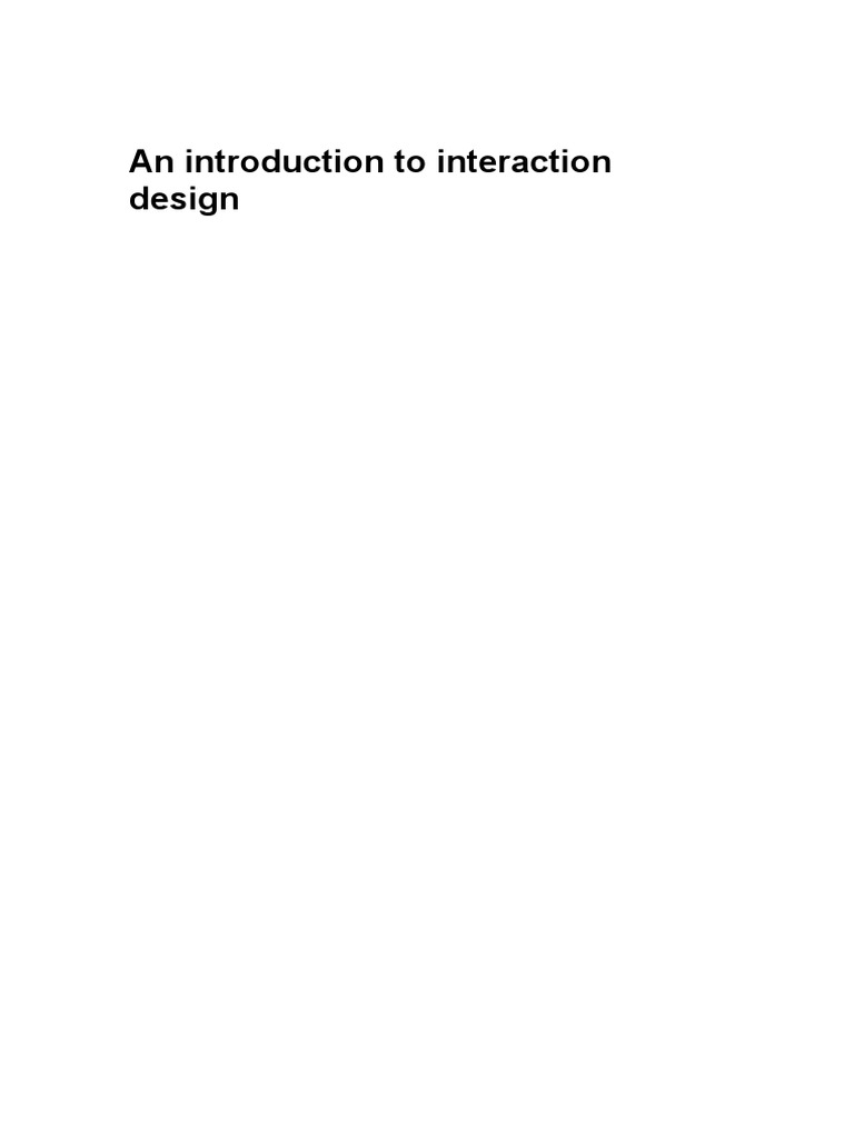An Introduction To Interaction Design | PDF | Usability | Prototype
