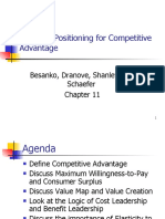 Strategic Positioning For Competitive Advantage: Besanko, Dranove, Shanley, and Schaefer