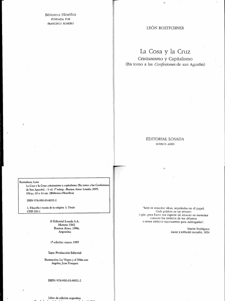 768px x 1024px - Rozitchner Leon La Cosa y La Cruz Cristianismo y Capitalismo en Torno A Las  Confesiones de San Agustin Ed Losada 1997 PDF | PDF