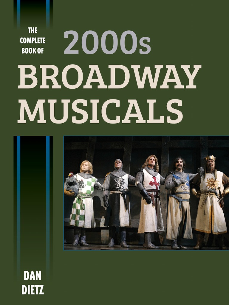The Complete Book of 2000s Broadway Musicals (2017) PDF PDF Musical Theatre Theatre photo