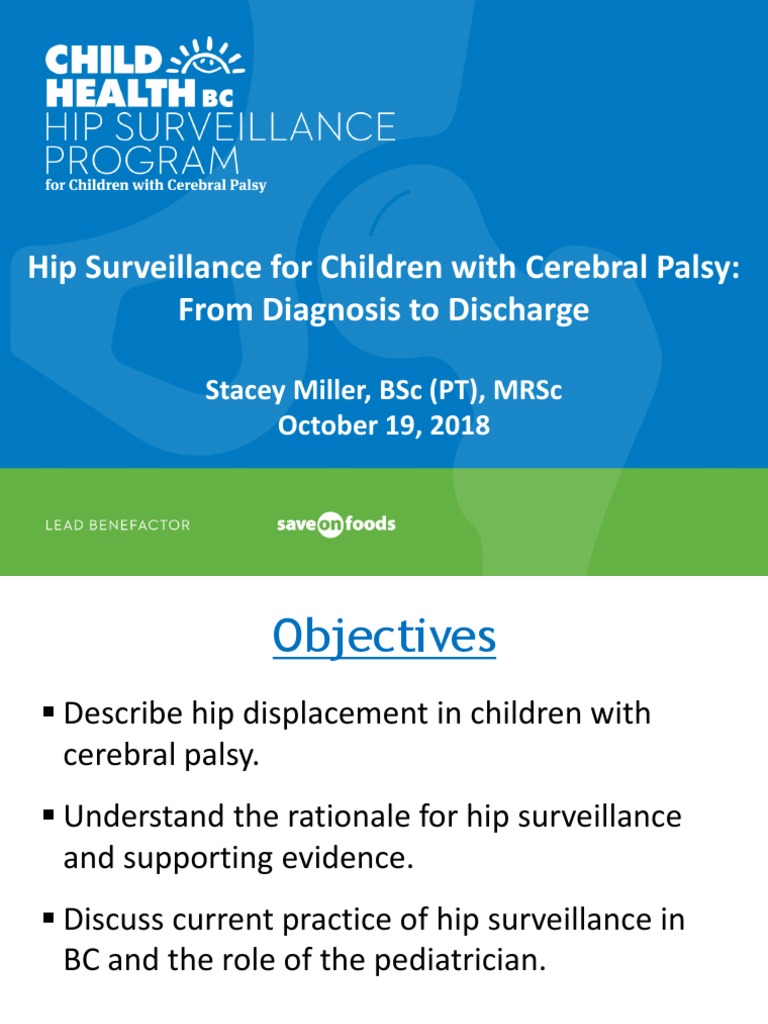 Hip Surveillance For Children With Cerebral Palsy: From Diagnosis To ...