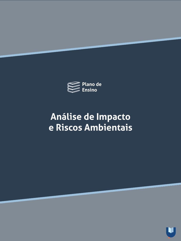Análise de Impacto e Riscos Ambientais | PDF | Gestão de recursos ...