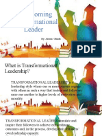 On Becoming Transformational Leader: By: Aireen Olinda