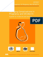 Managing Complications in Pregnancy and Childbirth:: A Guide For Midwives and Doctors