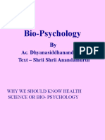 Bio-Psychology: Ac. Dhyanasiddhananda Avt. Text - Shrii Shrii Anandamurtii