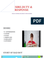 Desire, Duty & Response.: Hello Everyne - Welcome To This Session