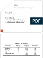 Psychrometry Dry Air. Moist Air.: The Study of Properties of Mixtures of Dry Air and Water Vapour