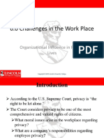 6.0 Challenges in The Work Place: Organizational Influence in Private Lives