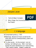 Jacques Lacan: 1. Terms & Major Concepts 2. Mirror Stage, The Unconscious and The Phallus