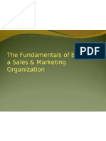 The Fundamentals of Building A Sales & Marketing Organization