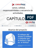 Alcance, Calidad, Responsabilidades y Secuencia de Actividades