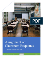 Assignment On: Classroom Etiquettes: Submitted To: Ma'am Shazia Afzal