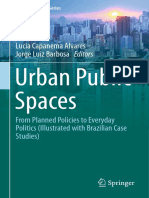 Urban Public Spaces: Lucia Capanema Alvares Jorge Luiz Barbosa Editors