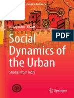 [Exploring Urban Change in South Asia] N. Jayaram (eds.) -  Social Dynamics of the Urban_ Studies from India (2017, Springer India) - libgen.lc.pdf