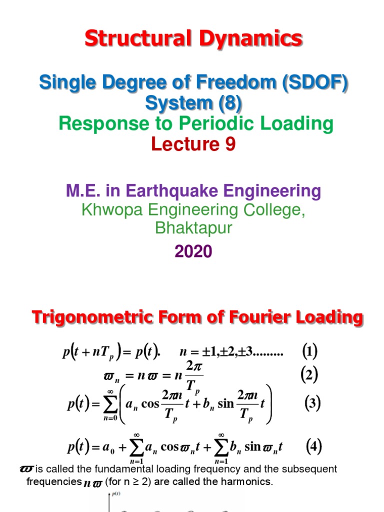 Lecture 9 SD Single Degree of Freedom System Periodic Loading PDF