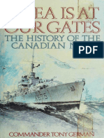 The Sea Is at Our Gates The History of The Canadian Navy PDF