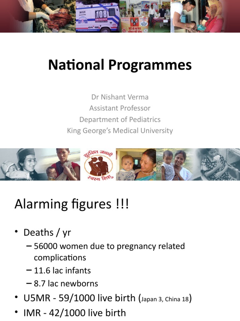 National Programmes Dr Nishant Verma Assistant Professor Department Of