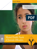 Mental Health Needs of Juvenile Offenders: Juvenile Justice Guide Book For Legislators