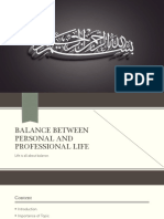 Balance Between Personal and Professional Life.