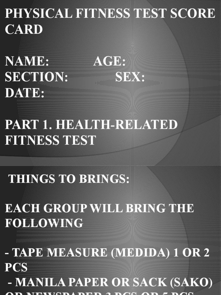 Physical Fitness Test Score Card Name: Age: Section: Sex: Date: Part 1 ...