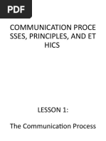 Communication Proce Sses, Principles, and Et Hics