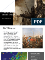 Vikings Sailed Around Europe: Harpa, Hreiðar and Elsa