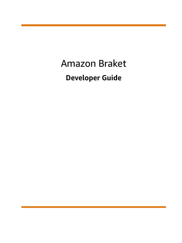 Amazon Braket: Developer Guide | PDF | Quantum Computing | Vertex ...