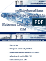 1.2 Aplicaciones Informáticas en Ing. Fab. Sistemas CAD-CAM-CAE y CIM