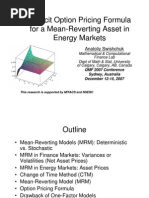 Explicit Option Pricing Formula For A Mean-Reverting Asset in Energy Markets