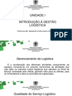 Gestão Logística - UNID. I - Aula 2 - Introdução À Gestão Logística - 23 Slids