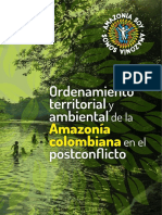 Amazon¡a - Ordenamiento - Territorial y Ambiental de La Amazonia Colombiana en El Potsconflicto PDF