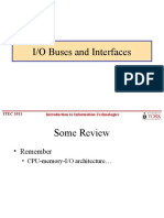 I/O Buses and Interfaces: ITEC 1011 Introduction To Information Technologies