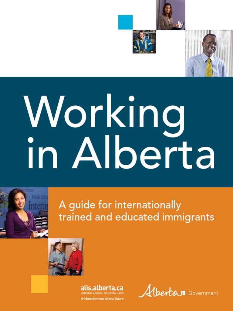 Working in Alberta: A Guide For Internationally Trained and Educated ...