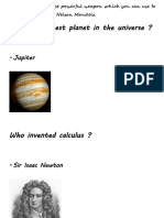 Name The Largest Planet in The Universe ?: - Jupiter