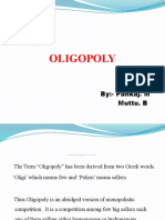 Oligopoly: By:-Pankaj. M Muttu. B