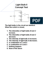 Light Bulb II Concept Test: B C B C A A